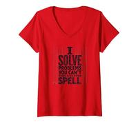 Je résous des problèmes Que Vous ne Savez même Pas épeler - Math Humor T-Shirt avec Col en V, Femme, Rouge, XL