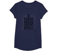 Je résous des problèmes Que Vous ne Savez même Pas épeler - Math Humor T-Shirt, Fille, Bleu Marine, XS