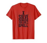 Je résous des problèmes Que Vous ne Savez même Pas épeler - Math Humor T-Shirt, Homme, Rouge, S