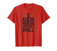 Je résous des problèmes Que Vous ne Savez même Pas épeler - Math Humor T-Shirt, Homme, Rouge, XXL
