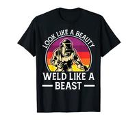 Je ressemble à une soudure de beauté comme une bête soudeur T-Shirt