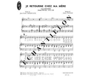 JE RETOURNE CHEZ MA MERE