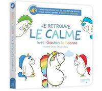 Je Retrouve Le Calme Avec Gaston La Licorne