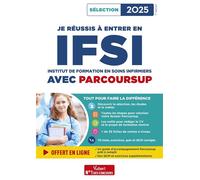 Je réussis à entrer en IFSI avec Parcoursup 2025 Institut en formation de soins infirmiers - Marion Gauthier - Vuibert - broché - Scolaire / Universitaire