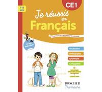 Je réussis en français CE1: Nouvelle édition 2025