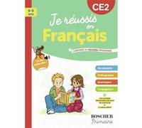 Je réussis en français CE2 Danielle Cohen (Auteur), Véronique Schwab (Auteur)