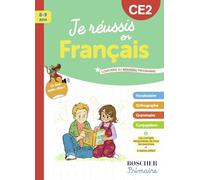 Je réussis en français CE2: Nouvelle édition 2025
