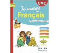 Je réussis en français CM2: Nouvelle édition 2025