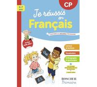Je réussis en français CP: Nouvelle édition 2025