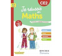 Je réussis en maths CE2: Nouvelle édition 2025