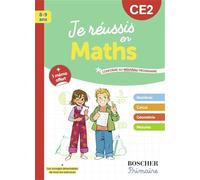 Je réussis en maths CE2: Nouvelle édition 2025
