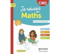 Je réussis en maths CM2 N.E. 2025 Collectif (Auteur)