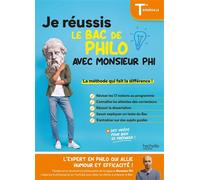Monsieur Phi – Je réussis le bac de Philo Tle générale – Hachette Pratique