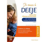 Je Réussis Le Deeje - Diplôme D'etat D'éducateur De Jeunes Enfants - Domaines De Compétences 1 À 4 Avec Socle Commun Deass, Dees Et Unité Transversale D'initiation À La Démarche De Recherche