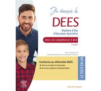 Je réussis le DEES. Diplôme d'État d'éducateur spécialisé Blocs de compétences 1 à 4 - Karolina Mrozik-Demont - Elsevier Masson - broché - Scolaire / Universitaire