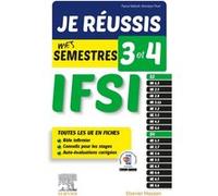 Je Réussis Mes Semestres 3 Et 4 Ifsi