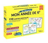 Je réussis mon année de 6e: 110 cartes mentales pour apprendre et réviser sereinement tout au long de l'année !