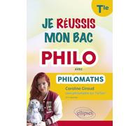 Je réussis mon bac philo avec Philomaths Tle