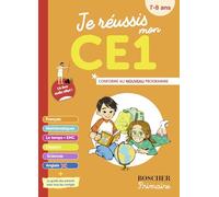 Je réussis mon CE1: Nouvelle édition 2025