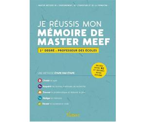 Je réussis mon mémoire de Master MEEF Mention 1er degré : professeur des écoles - Alain Jaillet - Vuibert - broché - Scolaire / Universitaire