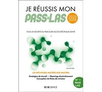 Je réussis mon PASS & LAS 2025-2026 Tous les secrets du Parcours Accès Spécifique Santé - Arnaud Géa - Ediscience - broché - Scolaire / Universitaire