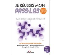 Je réussis mon PASS & ma LAS 2026-2027 Tous les secrets du Parcours Accès Spécifique Santé - Arnaud Géa - Ediscience - broché - Scolaire / Universitaire