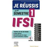 Je Réussis Mon Semestre 1 ! Ifsi