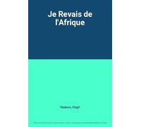 Je Revais de l'Afrique