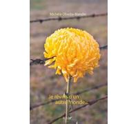 Je Rêvais D'un Autre Monde