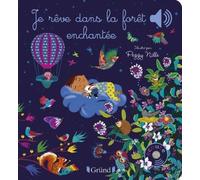 Je Rêve Dans La Forêt Enchantée