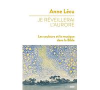 Je réveillerai l'aurore