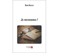 Je Reviendrai !