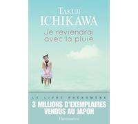 Je reviendrai avec la pluie