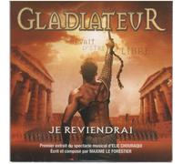 Je Reviendrai (Spartacus, Le Gladiateur)