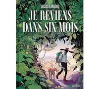 Zoraida Carandell – Je reviens dans six mois – Bande dessinée cartonnée – Albin Michel