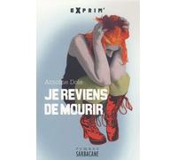 Je Reviens De Mourir