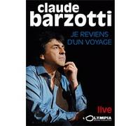 Claude Barzotti - Je Reviens D'un Voyage : Live À L'olympia