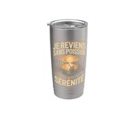 Je Reviens Sans Poisson Mais Avec Ma Sérénité Gobelet isotherme en acier inoxydable double paroi