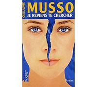 JE REVIENS TE CHERCHER