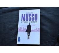 Je Reviens te Chercher (French Edition) by Guillaume Musso (2013-10-03)