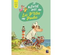 Je révise aves les P'tites Poules CE2 8-9 ans - Cécile Alix - Retz Eds - broché - Scolaire / Universitaire
