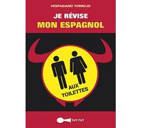 Je révise mon espagnol aux toilettes