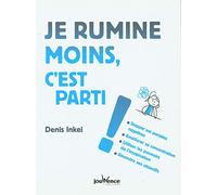 Je rumine moins, c'est parti !