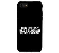 Je Sais Comment dire Bonjour en 5 Langues Personne introvertie Coque pour iPhone SE (2020) / 7/8