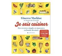 Je sais cuisiner – Des recettes simples et épatantes en bande dessinée – Les Éditions Albin Michel