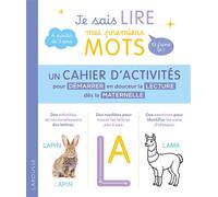 Je sais lire mes premiers mots et j'aime ça ! Le cahier d'activités - Collectif - Larousse - broché - Scolaire / Universitaire
