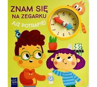 Je sais me servir d'une montre. Je peux le faire ! - Travail collectif (Für Kinder, Pädagogisch auf Polnisch)