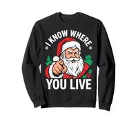 Je Sais où tu vis Santa Funny Christmas Sweatshirt