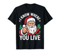 Je Sais où tu vis Santa Funny Christmas T-Shirt