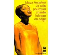 Je sais pourquoi chante l'oiseau en cage